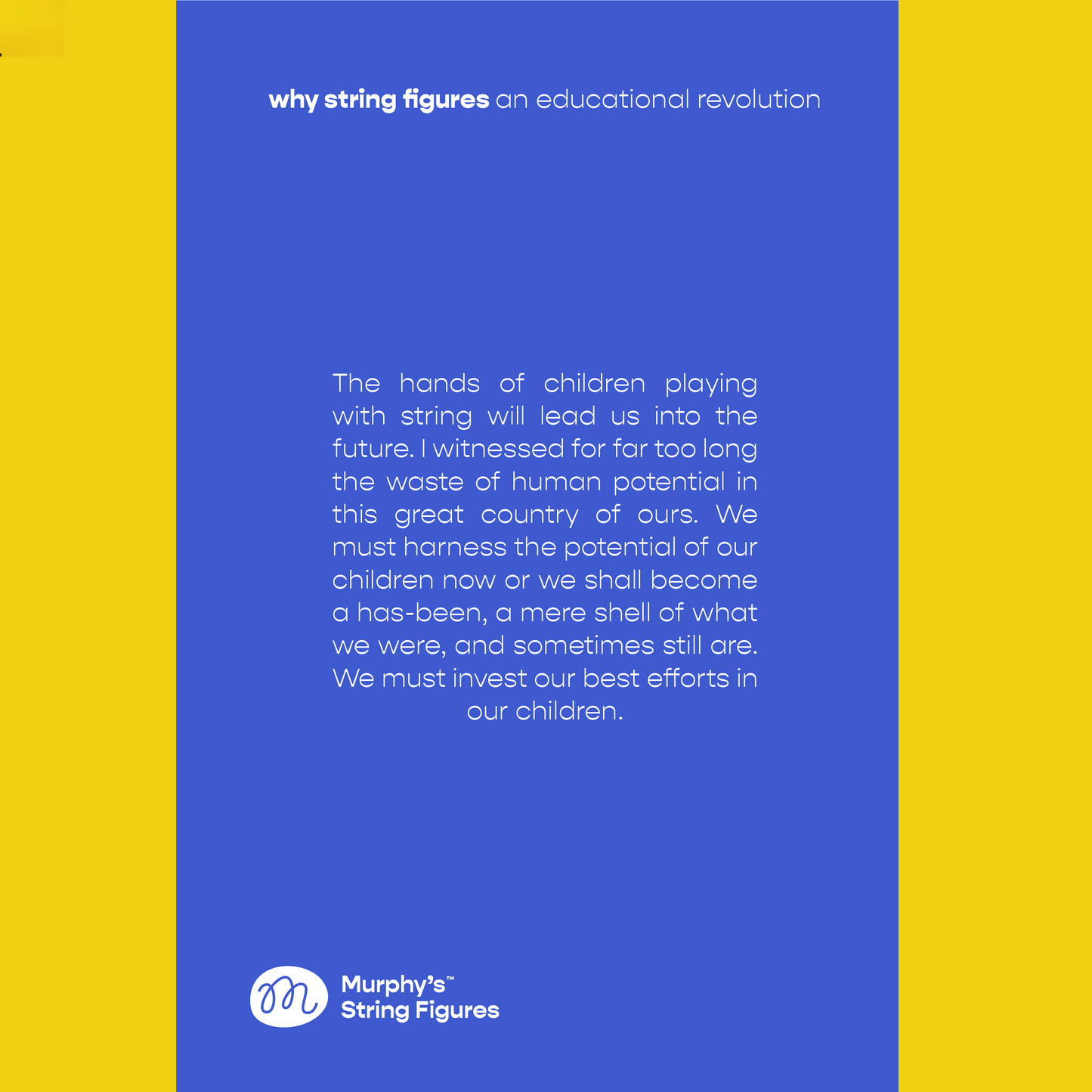 "Why String Figures: An Educational Revolution"